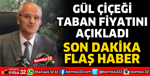 GÜL ÇİÇEĞİ TABAN FİYATI AÇIKLANDI