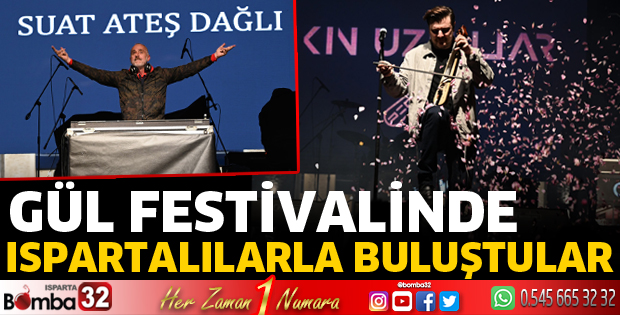 Gül festivalinde Ispartalılarla buluştu