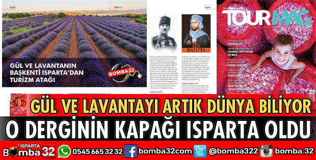 GÜL VE LAVANTANIN BAŞKENTİ ISPARTA