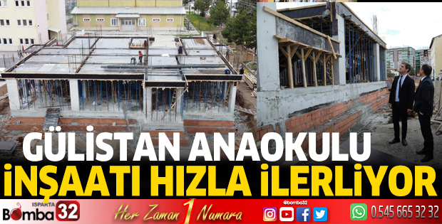 Gülistan Anaokulu İnşaatı Hızla İlerliyor 
