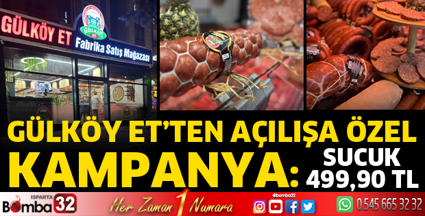 Gülköy Et’ten Açılışa Özel Kampanya