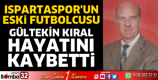 Gültekin Kıral vefat etti
