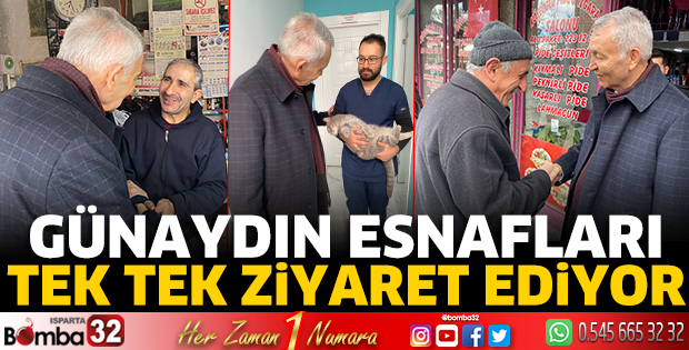 Günaydın esnafları tek tek ziyaret ediyor
