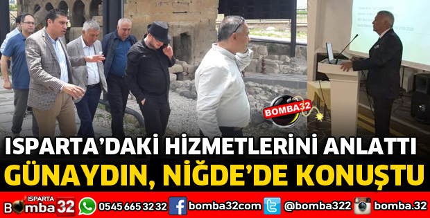 GÜNAYDIN NİĞDE'DE KONUŞTU