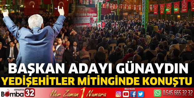Günaydın Yedişehitler mitinginde konuştu