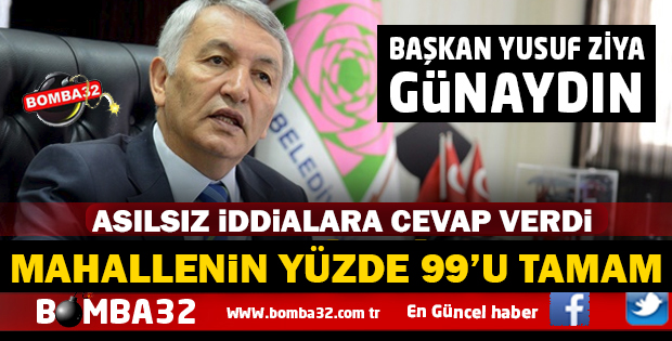 GÜNAYDIN’DAN ASILSIZ İDDİALARA YANIT
