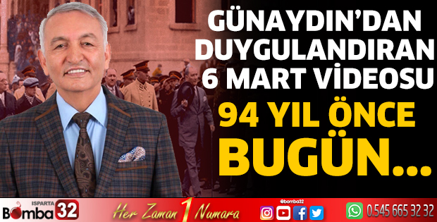 Günaydın’dan duygulandıran 6 Mart videosu