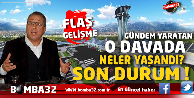 GÜNDEM YARATAN  DAVADA NELER YAŞANDI  ? İŞTE SON DURUM 