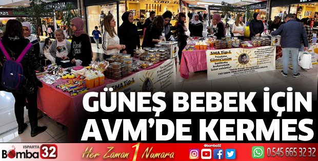 Güneş bebek için IYAŞ Park AVM'de kermes 