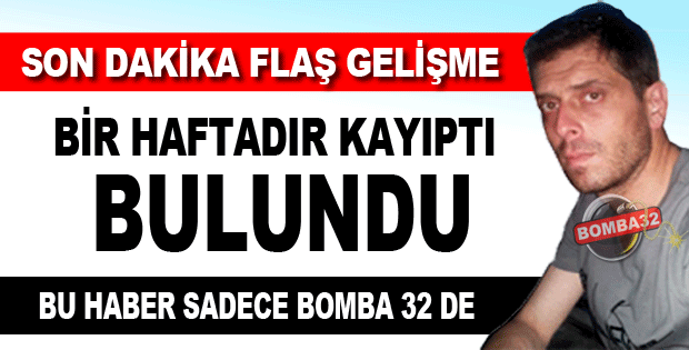 KAYIP ŞAHIS BULUNDU