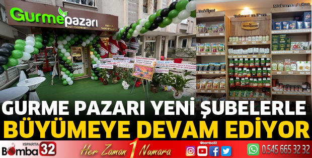 Gurme Pazarı, Yeni Şubelerle Büyümeye Devam Ediyor