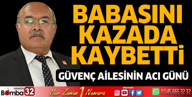 Güvenç ailesinin acı günü