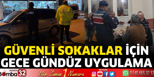 Güvenli sokaklar için kontroller devam ediyor