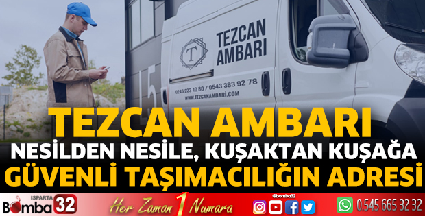 Güvenli taşımacılığın adresi: Tezcan Ambarı