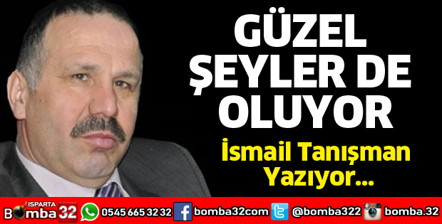 GÜZEL ŞEYLER DE OLUYOR