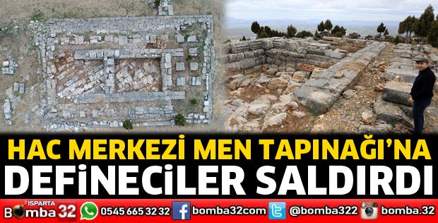 Hac merkezi Men Tapınağı’na defineci kazması