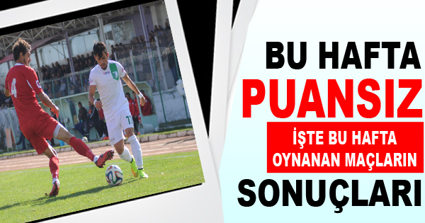 Haftayı Puansız Kapattık
