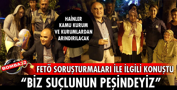 HAİNLER KAMU KURUM VE KURULUŞLARDAN ARINDIRILACAK