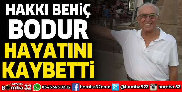 Hakkı Behiç Bodur hayatını kaybetti 