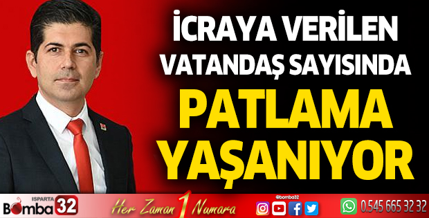 Halıcı: İcraya verilen vatandaş sayısında patlama yaşanıyor