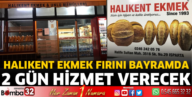 Halıkent Ekmek Fırını bayramda hizmette