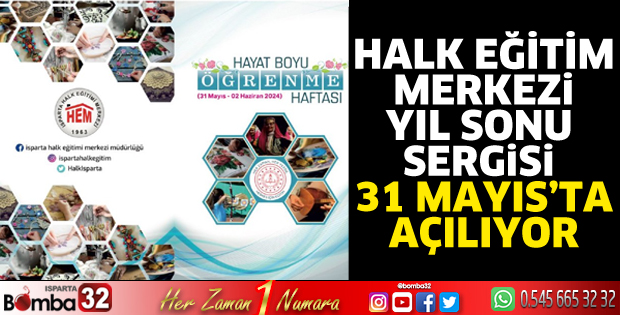 Halk Eğitim Merkezi Yıl sonu Sergisi 31 Mayıs Cuma günü açılacak