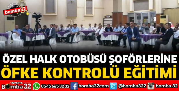 HALK OTOBÜSÜ ŞOFÖRLERİNE ÖFKE KONTROLÜ EĞİTİMİ