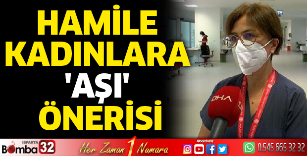 Hamile kadınlara aşı önerisi