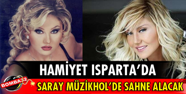 HAMİYET ISPARTA'DA SAHNE ALACAK