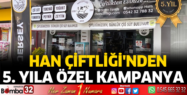 Han Çiftliği'nden 5. yıla özel kampanya