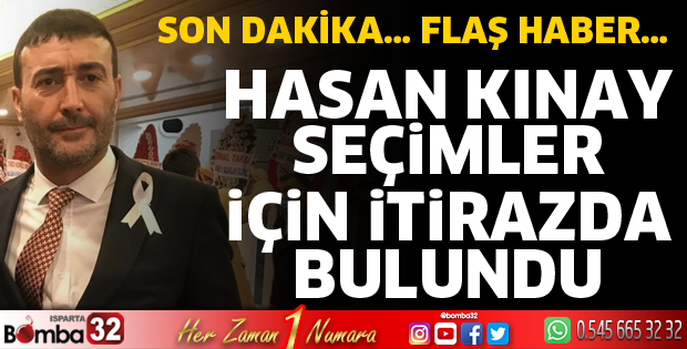 Hasan Kınay'dan itiraz başvurusu