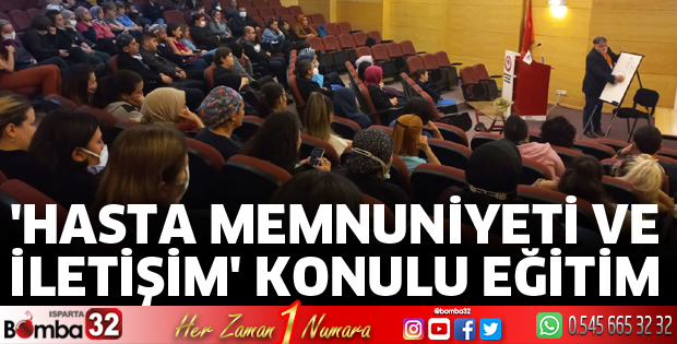 'Hasta Memnuniyeti ve İletişim' Konulu Eğitim