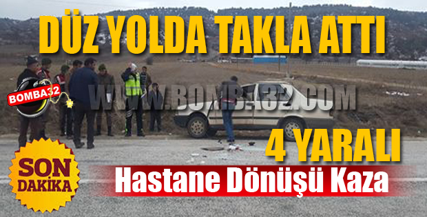 Hastane Dönüşü Kaza Yaptılar