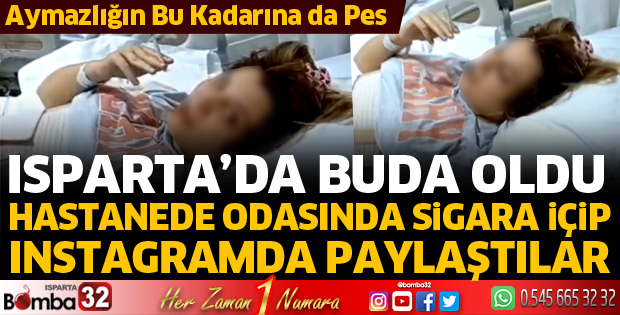 Hastanede odasında sigara içip Instagram’da paylaştılar
