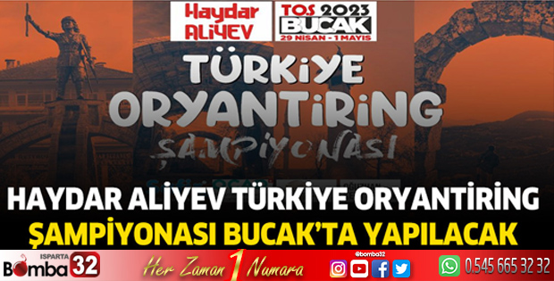 Haydar Aliyev Türkiye Oryantiring Şampiyonası Bucak’ta Yapılacak
