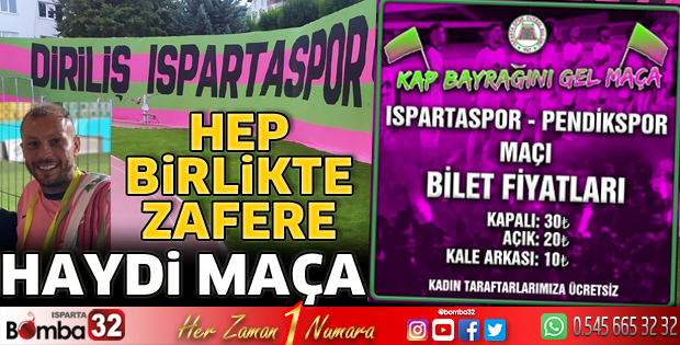 Haydi Isparta maça