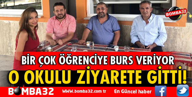 HAYIRSEVER İŞ ADAMI O OKULU ZİYARET ETTİ