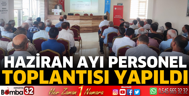 Haziran Ayı Personel Toplantısı Yapıldı