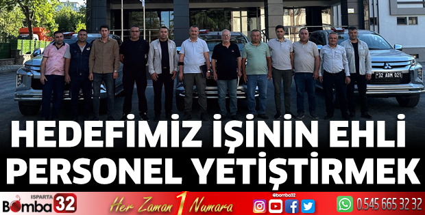 Hedefimiz işinin ehli personel yetiştirmek
