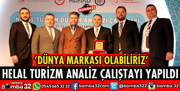 HELAL TURİZM ALANINDA DÜNYA MARKASI OLABİLİRİZ