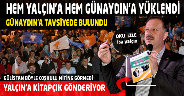 HEM YALÇIN'A HEM GÜNAYDIN'A YÜKLENDİ