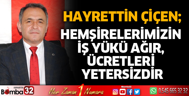 Hemşirelerimizin iş yükü ağır, ücretleri yetersizdir