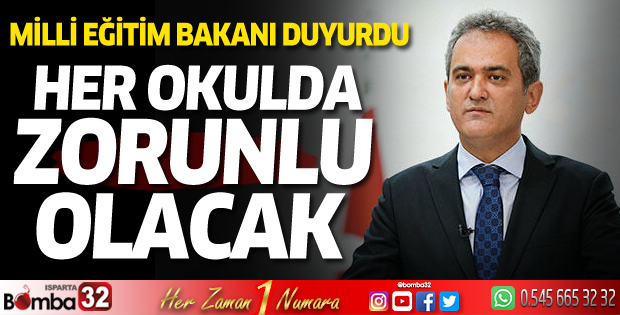Her okulda zorunlu olacak