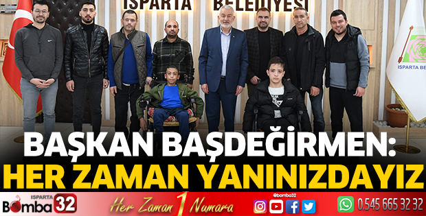 Her zaman yanınızdayız