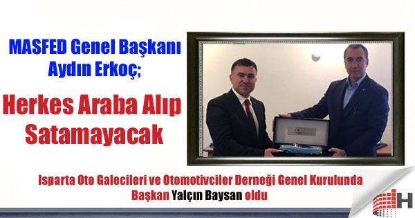Herkes Araba Alıp Satamayacak