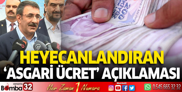 Heyecanlandıran asgari ücret açıklaması