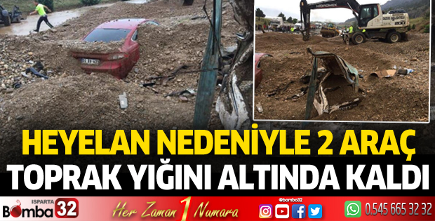 Heyelan nedeniyle 2 araç toprak yığını altında kaldı