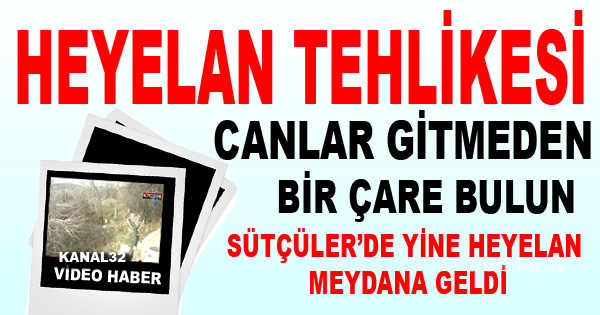 Heyelan tehlikesi