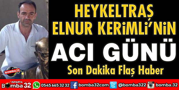 HEYKELTRAŞ ELNUR KERİMLİ'NİN ACI GÜNÜ