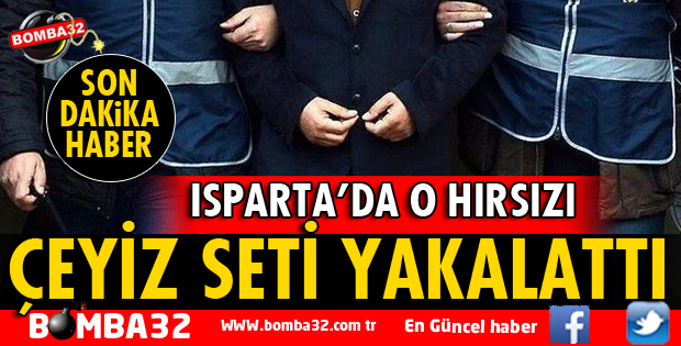 Hırsızı evden çaldığı çeyiz seti yakalattı